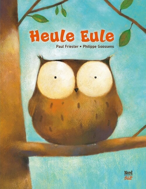 Heule Eule (Hardcover)