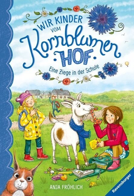 Wir Kinder vom Kornblumenhof - Eine Ziege in der Schule (Hardcover)