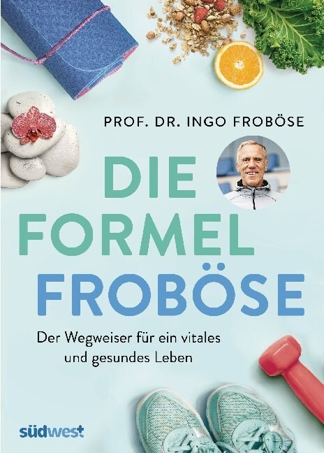 Die Formel Frobose (Paperback)