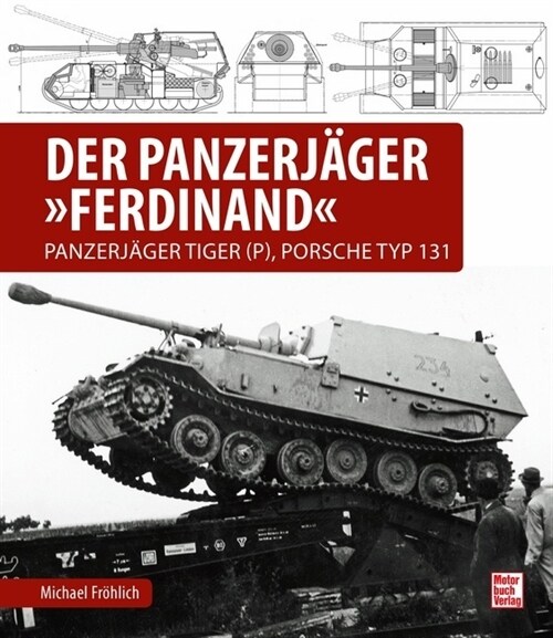 Der Panzerjager Ferdinand (Hardcover)