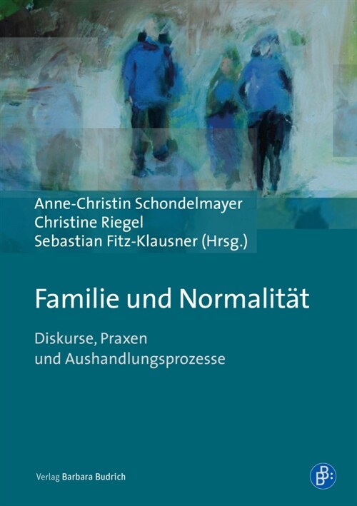 Familie und Normalitat (Paperback)