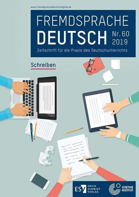 Fremdsprache Deutsch Heft 60 (2019): Schreiben (Pamphlet)