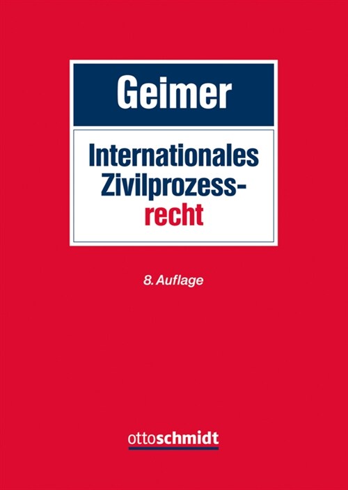 Internationales Zivilprozessrecht (Hardcover)