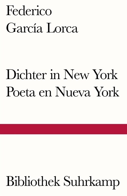 Dichter in New York. Poeta en Nueva York (Hardcover)