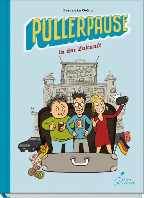 Pullerpause in der Zukunft (Hardcover)