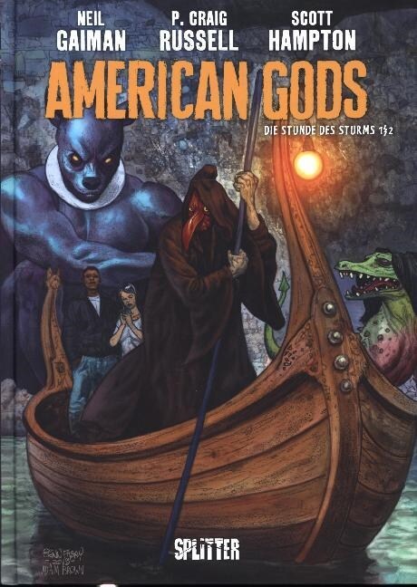 American Gods - Die Stunde des Sturms. Tl.1 (Hardcover)