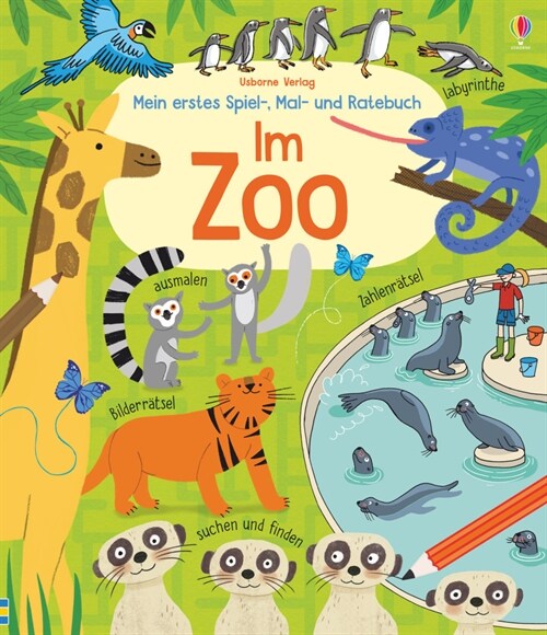Mein erstes Spiel-, Mal- und Ratebuch: Im Zoo (Paperback)