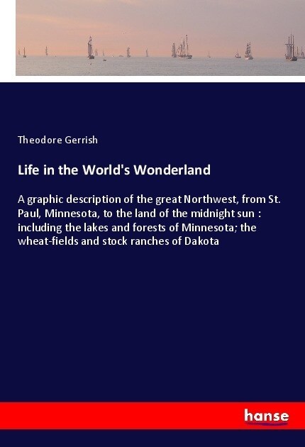 Life in the Worlds Wonderland (Paperback)