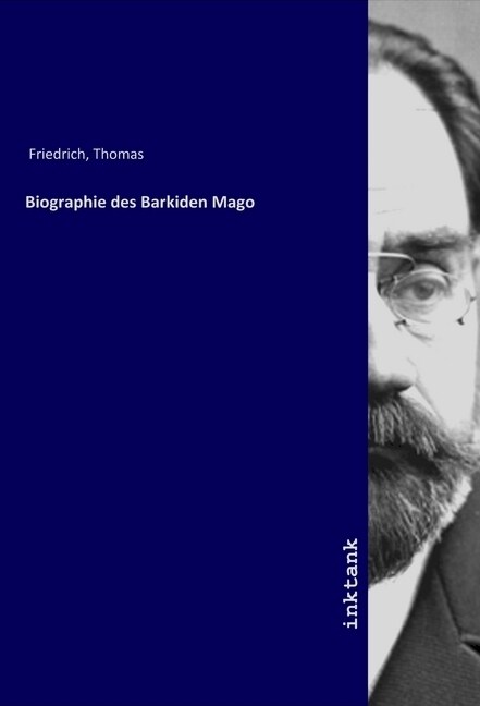 Biographie des Barkiden Mago (Paperback)