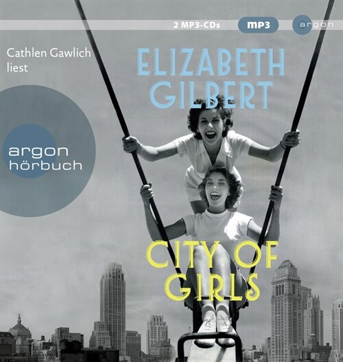 City of Girls, 2 Audio-CD, MP3 (CD-Audio)