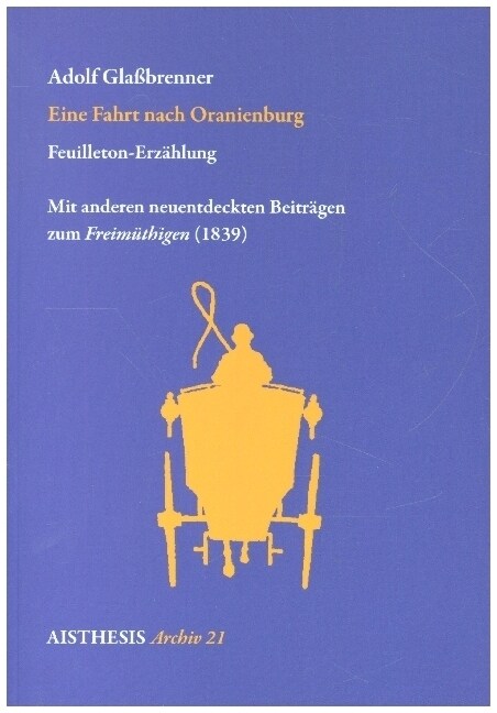 Eine Fahrt nach Oranienburg (Paperback)