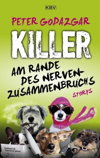 Killer am Rande des Nervenzusammenbruchs (Paperback)