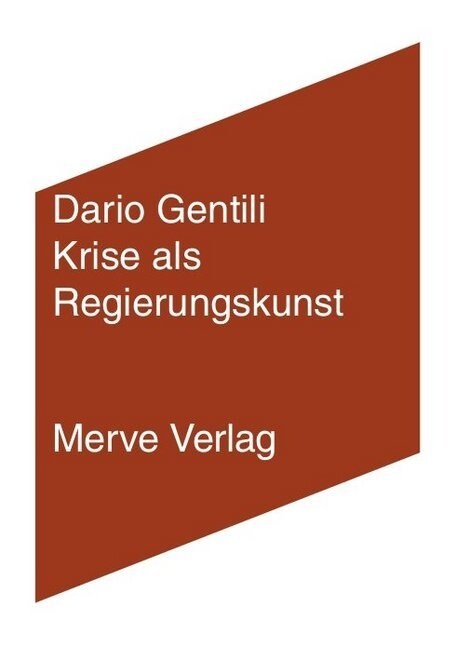 Krise als Regierungskunst (Paperback)