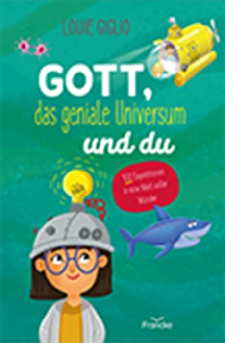 Gott, das geniale Universum und du (Hardcover)