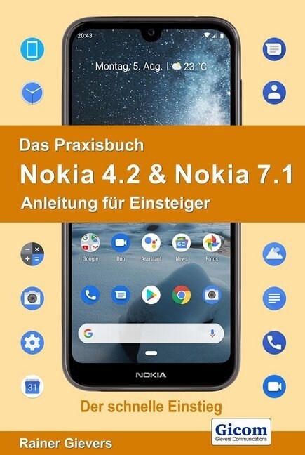 Das Praxisbuch Nokia 4.2 & Nokia 7.1 - Anleitung fur Einsteiger (Paperback)