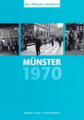 Munster 1970 - Munster VOR 50 Jahren: Das Munster-Jahrbuch (Paperback)