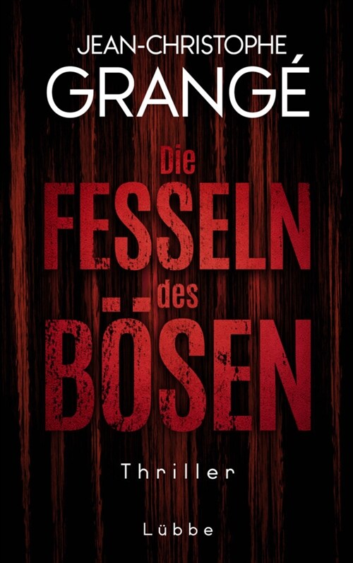 Die Fesseln des Bosen (Paperback)