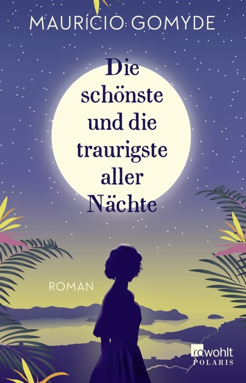 Die schonste und die traurigste aller Nachte (Paperback)