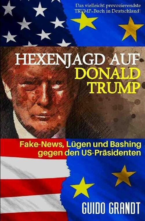 Hexenjagd auf Donald Trump (Paperback)