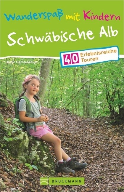 Wanderspaß mit Kindern - Schwabische Alb (Paperback)