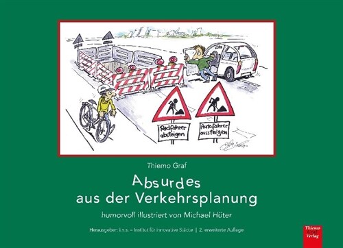 Absurdes aus der Verkehrsplanung (Hardcover)