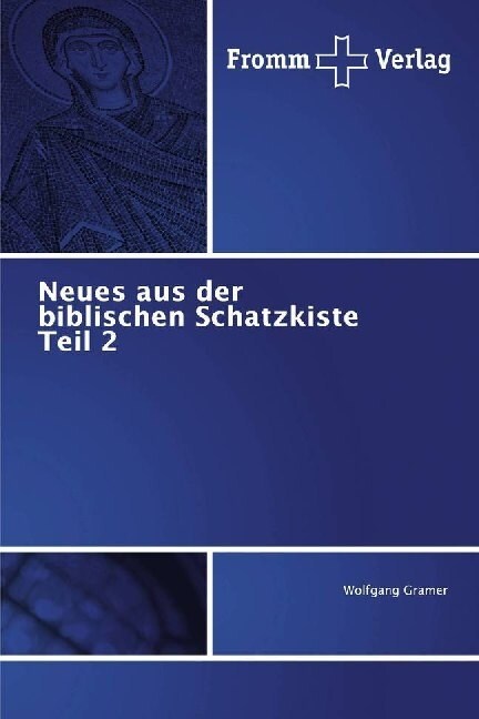 Neues aus der biblischen Schatzkiste Teil 2 (Paperback)