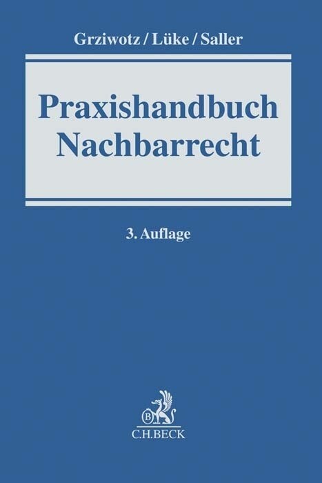 Praxishandbuch Nachbarrecht (Hardcover)