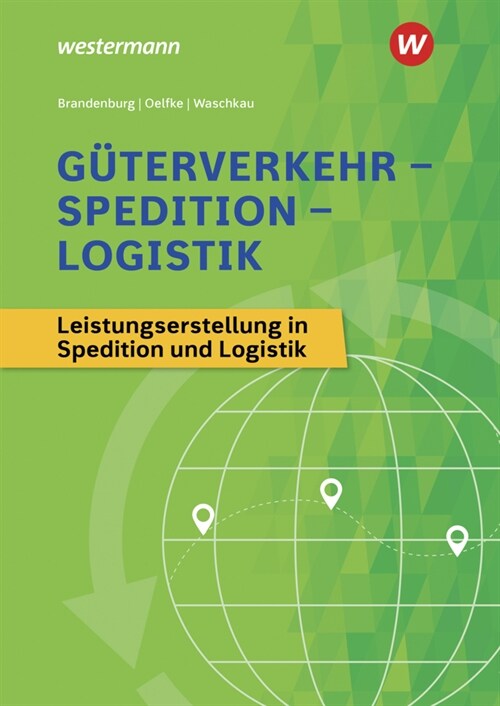 Guterverkehr - Spedition - Logistik (Paperback)