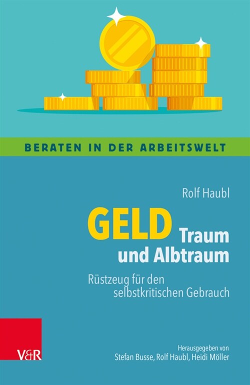 Geld - Traum und Albtraum (Paperback)