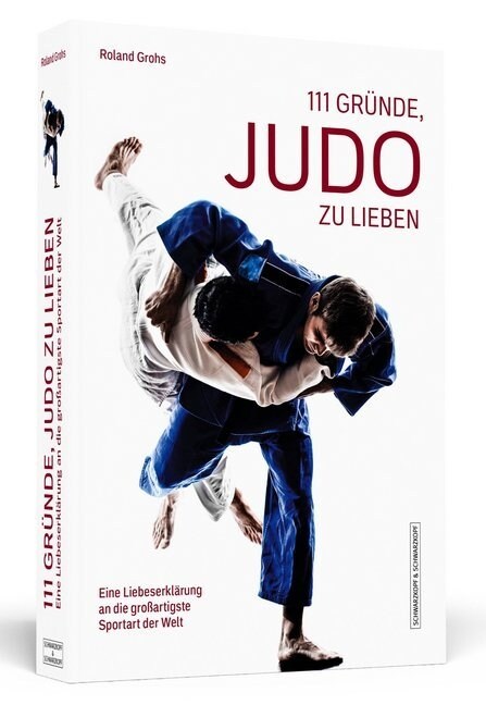 111 Grunde, Judo zu lieben (Paperback)