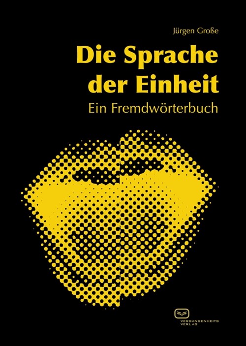 Die Sprache der Einheit (Hardcover)