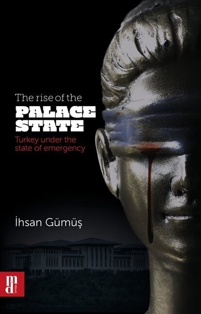 The rise of the Palace State (Hardcover)