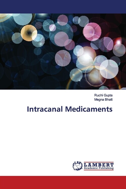 Intracanal Medicaments (Paperback)