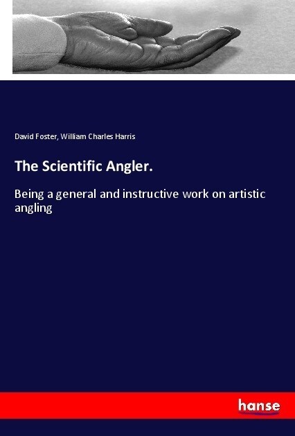 The Scientific Angler. (Paperback)