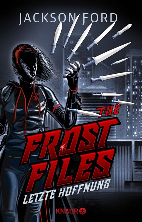 The Frost Files - Letzte Hoffnung (Paperback)