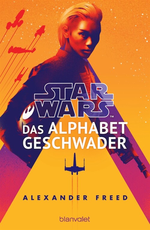 Star Wars(TM) - Das Alphabet-Geschwader (Paperback)