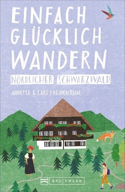 Einfach glucklich wandern - nordlicher Schwarzwald (Paperback)