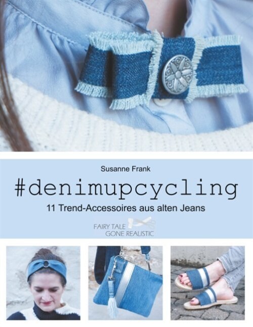 denimupcycling (Paperback)