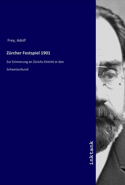 Zurcher Festspiel 1901 (Paperback)