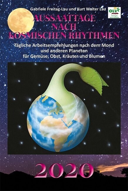 Aussaattage nach kosmischen Rhythmen 2020 (Paperback)