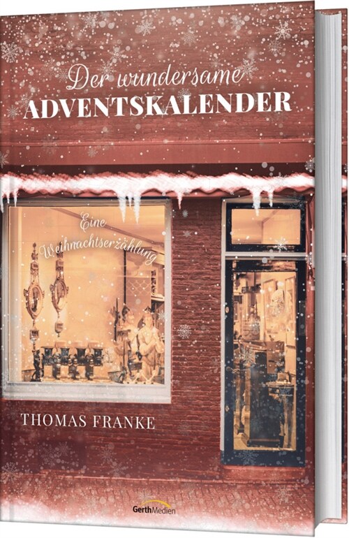 Der wundersame Adventskalender (Hardcover)