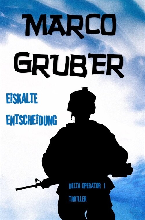 Eiskalte Entscheidung (Paperback)