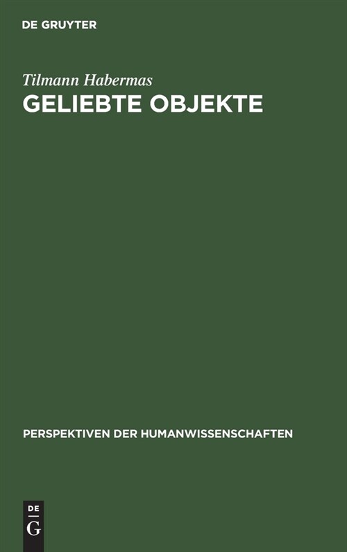 Geliebte Objekte: Symbole Und Instrumente Der Identit?sbildung (Hardcover, Reprint 2020)