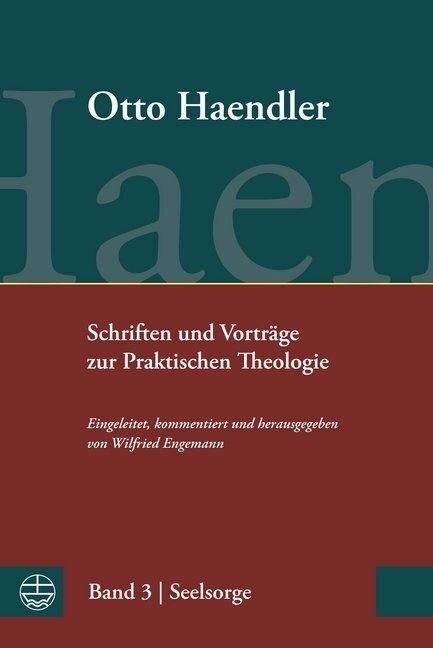 Schriften und Vortrage zur Praktischen Theologie. Bd.3 (Hardcover)