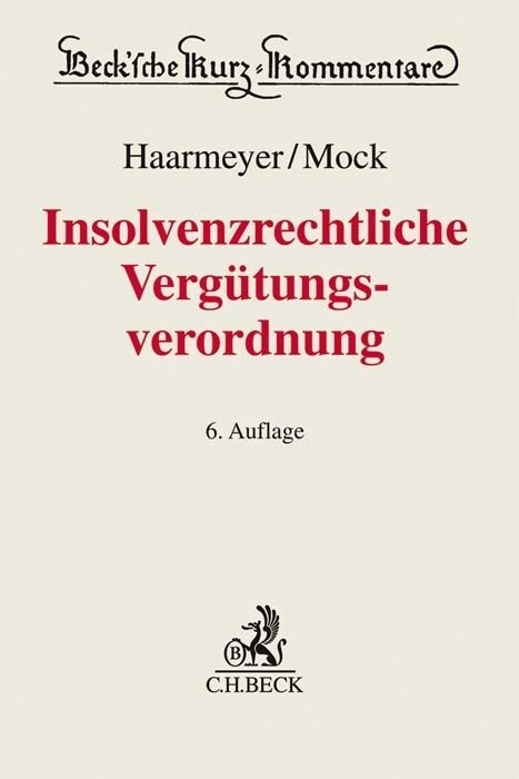 Insolvenzrechtliche Vergutungsverordnung (InsVV) (Hardcover)