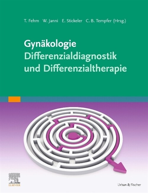 Gynakologie - Differenzialdiagnostik und Differenzialtherapie (Hardcover)