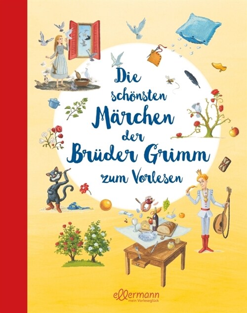 Die schonsten Marchen der Bruder Grimm zum Vorlesen (Hardcover)