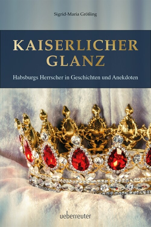 Kaiserlicher Glanz (Hardcover)