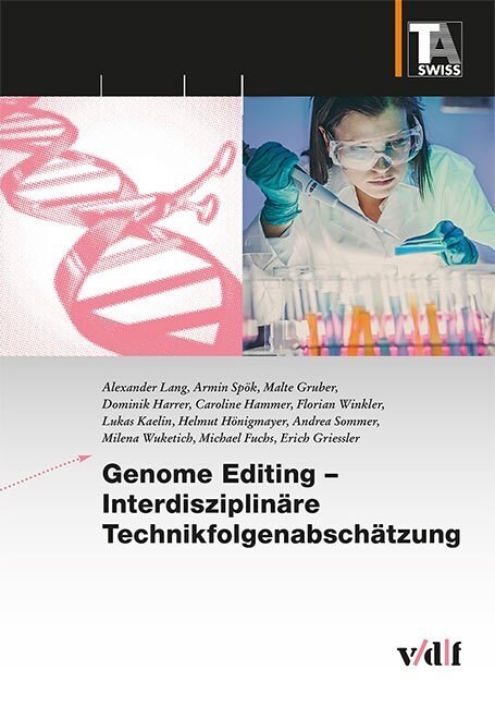 Genome Editing - Interdisziplinare Technikfolgenabschatzung (Paperback)