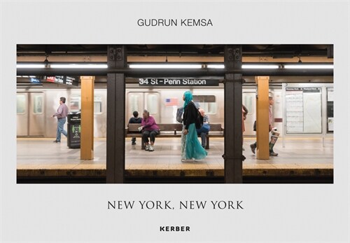 Gudrun Kemsa: New York, New York (Hardcover)